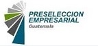 PRESELECCION EMPRESARIAL GUATEMALA
